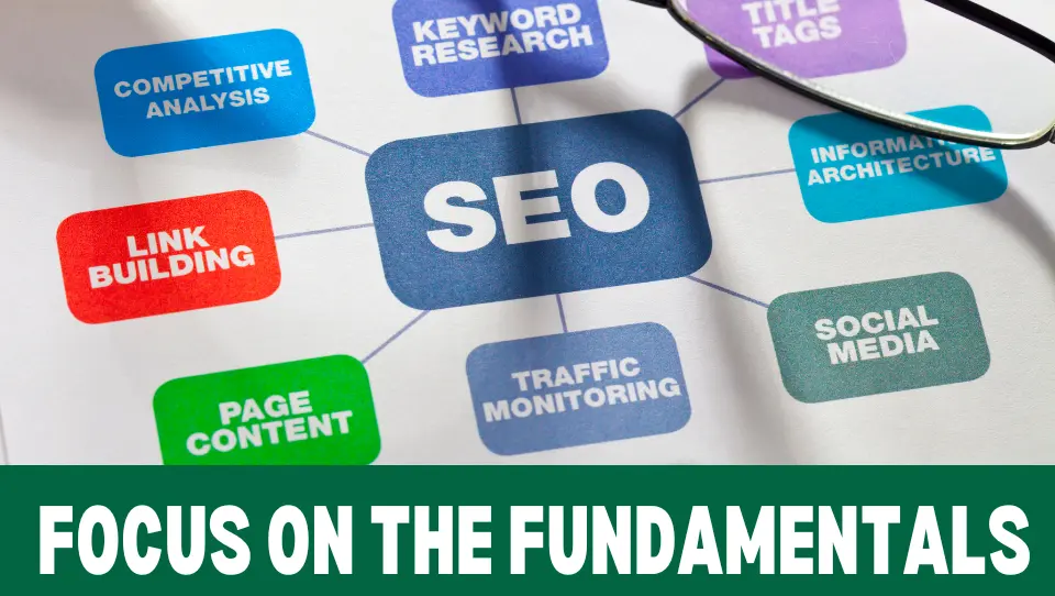 Focus on SEO foundations